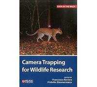 Camera Trapping For Wildlife Research