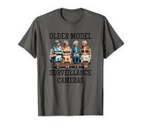 Caméras de Surveillance modèle Plus Ancien Vieilles Dames regardant Le Plaisir T-Shirt