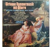 Camerata Karlsruhe , Mauro Giuliani , Luigi Boccherini , Franz Danzi , Friedrich Dotzauer , Christoph Willibald Gluck , Francois Hünten , Anton Diabelli - Virtuose Kammermusik Mit Gitarre - Virtuoso Chamber Music With Guitar [Vinyl LP]