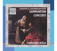 Camerata Koeln – Sammartini: Concerti (concertos pour violoncelle, hautbois, flûte)