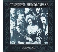 Camerata Mediolanense - Madrigali -Digi-