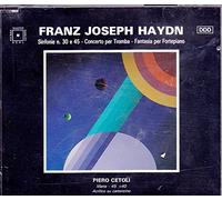Camerata Romana/A. Lizzio/E. Duvier – Sinfonie 30 & 45, Concerto per Tromba, Fantasia per Fortepiano