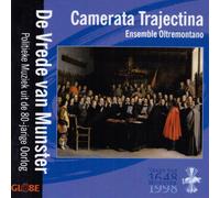 Camerata Trajectina - Vrede Van Munster