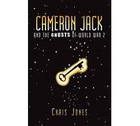 Cameron Jack And The Ghosts Of World War 2