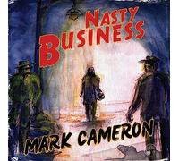 Cameron, Mark - Nasty Business