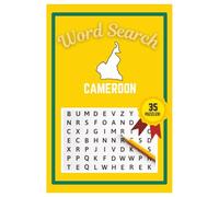 Cameroon Word Search Puzzle Book: Easy to read print | 6x9 inches | 35 Puzzles, 315 Words, 53 Pages | Gift for Country & Geography Lovers, Vacations, Road Trips, Holidays, & Free Time