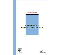 Cameroon's public service law - Joseph Owona - L'harmattan - broché - Etude