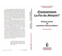 Cameroun, la fin du maquis?