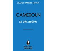 Cameroun le Defi Liberal