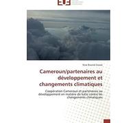 Cameroun/Partenaires Au Développement Et Changements Climatiques