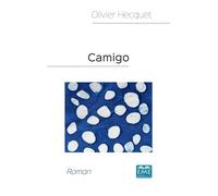 Camigo Roman - Olivier Hecquet - Eme Et Intercommunications - broché - Méthode de langue