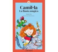 Camil·la 1. La flauta màgica