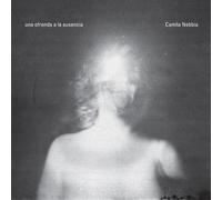 Camila Nebbia Una ofrenda a la ausencia (CD)