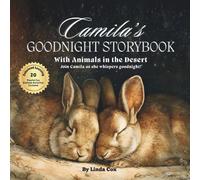 Camila's Goodnight Storybook with Animals in the Desert: Personalized Book Just for Camila! | Perfect Gift