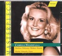 Camilla Nylund - Camilla Nylund Sings Sibelius Debussy Britten By Camilla Nylund (0001-01-01)