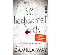 Camilla Way Uta Sie beobachtet dich: Psychothriller Für Fans von „Das (Poche)