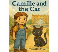 Camille and the Cat: KDK Clubhouse Adventure Series