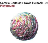 Camille Bertault & David Helbock Playground (CD) Album