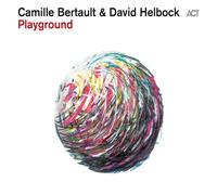 Camille Bertault, David Helbock - Playground [LP]