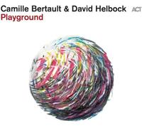 Camille Bertault & David Helbock Playground (Vinyl) 12" Album