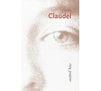 Camille Claudel: 1864-1943