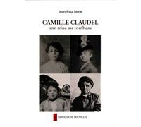 Camille Claudel - Une Mise Au Tombeau