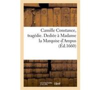 Camille Constance, tragédie Collectif (Auteur)
