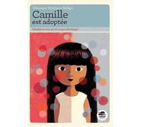 Camille est adoptée - Véronique Delamarre - Oskar - broché - Roman junior dès 9 ans