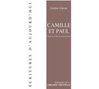 Camille Et Paul - Folie, Un Autre Mot Pour Amour