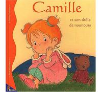Camille et son drôle de nounours