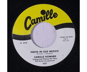 CAMILLE HOWARD - fiesta in old mexico / within this heart of mine 45 rpm single