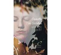 Camille in October by Mireille Best Mireille Best (Auteur)