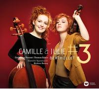 CAMILLE & JULIE BERTHOLLET - #3 -PAGANINI/BACH/KREISLER/BRAHMS CD NEUF