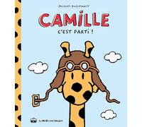 Camille la girafe - Tome 1: C'est parti !