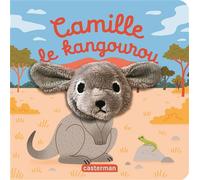 Camille le kangourou Livre marionnette pour bébé - dès 3 mois - Hélène Chétaud - Casterman - cartonné - Album jeunesse