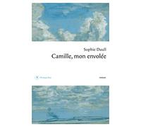 Rey – Camille, mon envolée