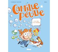 Camille Pétille - Tome 02: à la vie, à la morve