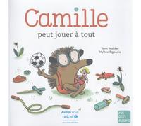 CAMILLE PEUT JOUER A TOUT