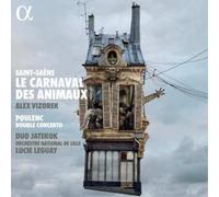 Saint-Saëns : Le Carnaval des animaux – Poulenc : Double Concerto – Alpha Books