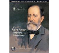 Camille Saint-Saens: Concerto No. 2 for Piano and Orchestra, G Minor + Sol Mineur, Opus 22
