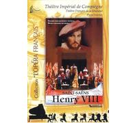 Camille Saint-Saëns - Henry VIII / Alain Guingal, Pierre Jourdan, Théâtre Impérial de Compiègne (1991)