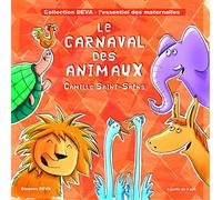 Camille Saint-Saëns Le Carnaval des Animaux