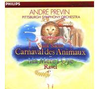 Camille Saint-Saëns / Maurice Ravel ? André Previn - The Pittsburgh Symphony Orchestra - St. Saens Karneval Previn