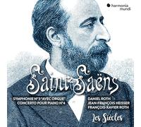 Saint-Saëns : Symphonie Numéro 3 avec orgue et Concerto pour piano Numéro 4