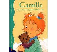 Camille - Une histoire pour chaque jour
