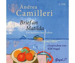 Camilleri,Andrea - Brief An Matilda: Ein Italienisches Leben (Ungekür