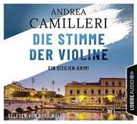 Andrea Camilleri – Die Stimme der Violine – Import (Lübbe Audio)