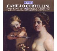 Enrico Volontieri – Cortellini : Troisième livre de madrigaux à 5 voix – Tactus