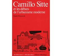 CAMILLO SITTE: et les débuts de l'urbanisme moderne