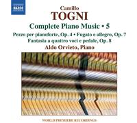 Camillo Togni Camillo Togni: Complete Piano Music - Volume 5 (CD) Album